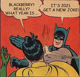 BlackBerry what year is it meme