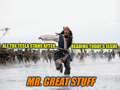 Tesla stans chasing Great Stuff meme