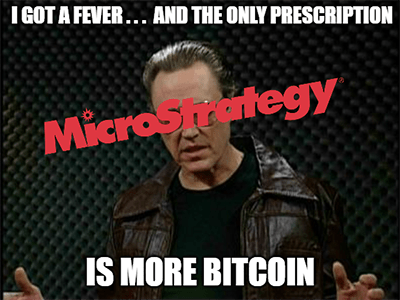 MicroStrategy fever for more cowbell meme