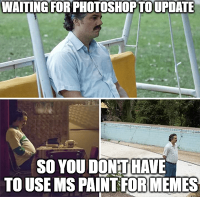 Waiting Adobe update Pablo meme